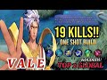 Gameplay Vale Buff, 19Kills!! Insane Damage One Shot Build [ Top 2 Global Vale ] KOLORDU - MLBB