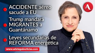 #AristeguiEnVivo: Accidente aéreo sacude a EU; Trump enviará migrantes a Guantánamo (30/01/2025)