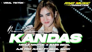 DJ DANGDUT KANDAS || STYLE PARTY MIDDLE NROTOK BASS MBEDIL COCOK BUAT PERANGGG ❗❗