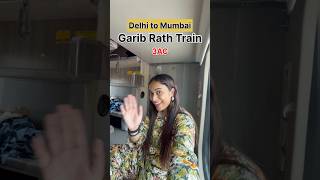 Delhi To Mumbai Journey In 3AC | Garib Rath Train Experience🚊Back To Mumbai😎🙌🏻 #minivlog #shorts