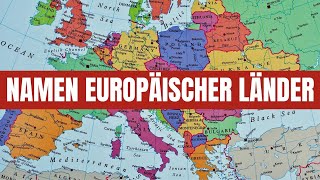 Wie kam jedes europäische Land zu seinem Namen?