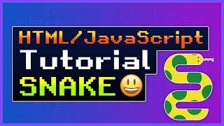 How to Code Snake with HTML and JavaScript Tutorial