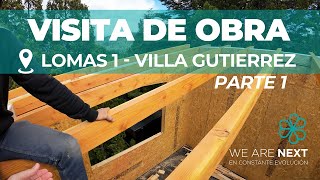 Visita de Obra - Lomas 1 - Villa Gutiérrez