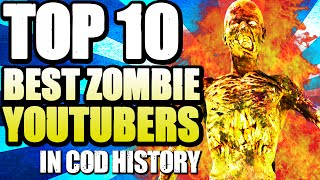 Top 10 "BEST ZOMBIE YOUTUBERS" In Cod History (Top Ten - Top 10) "Call of Duty" | Chaos