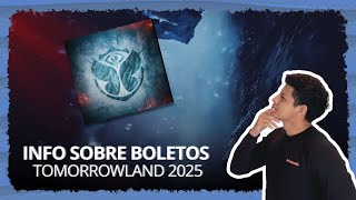 Boletos Tomorrowland 2025 - Toda la información sobre fechas!