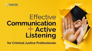 Effective Communication and Active Listening