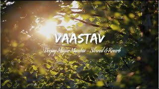 Aarti - Vaastav  (Slowed&Reverb) -  Deejay Mayur Mumbai | Shendur Laal Chadhayo (Aarti)