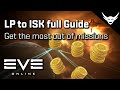 EVE Online - LP to ISK conversion Full Guide!