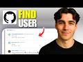 How To Search For A User On GitHub (Tutorial 2026)