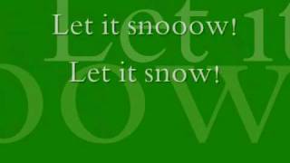Let it snow! By:Dean Martin Lyrics :)