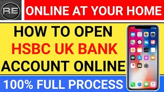 how to open HSBC UK bank account online | HSBC bank open account online | Debit card | credit card