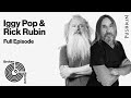 Iggy Pop, Part 2 | Broken Record (Hosted by Rick Rubin)