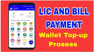 Lic And Bill Payment Wallet Top-up Prosess