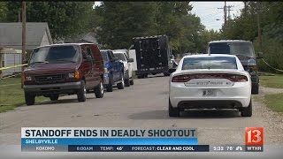 Shelbyville police stand-off ends in shooting and death of a man (Monday 5:30 PM)