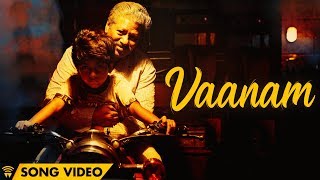 The Life Of Power Paandi - Vaanam (Song Video) | Power Paandi | Rajkiran | Dhanush | Sean Roldan