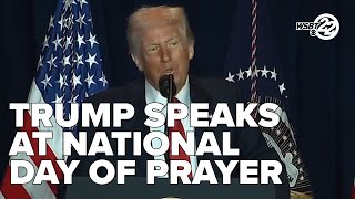 President Trump speaks at the National Day of Prayer at the Capitol