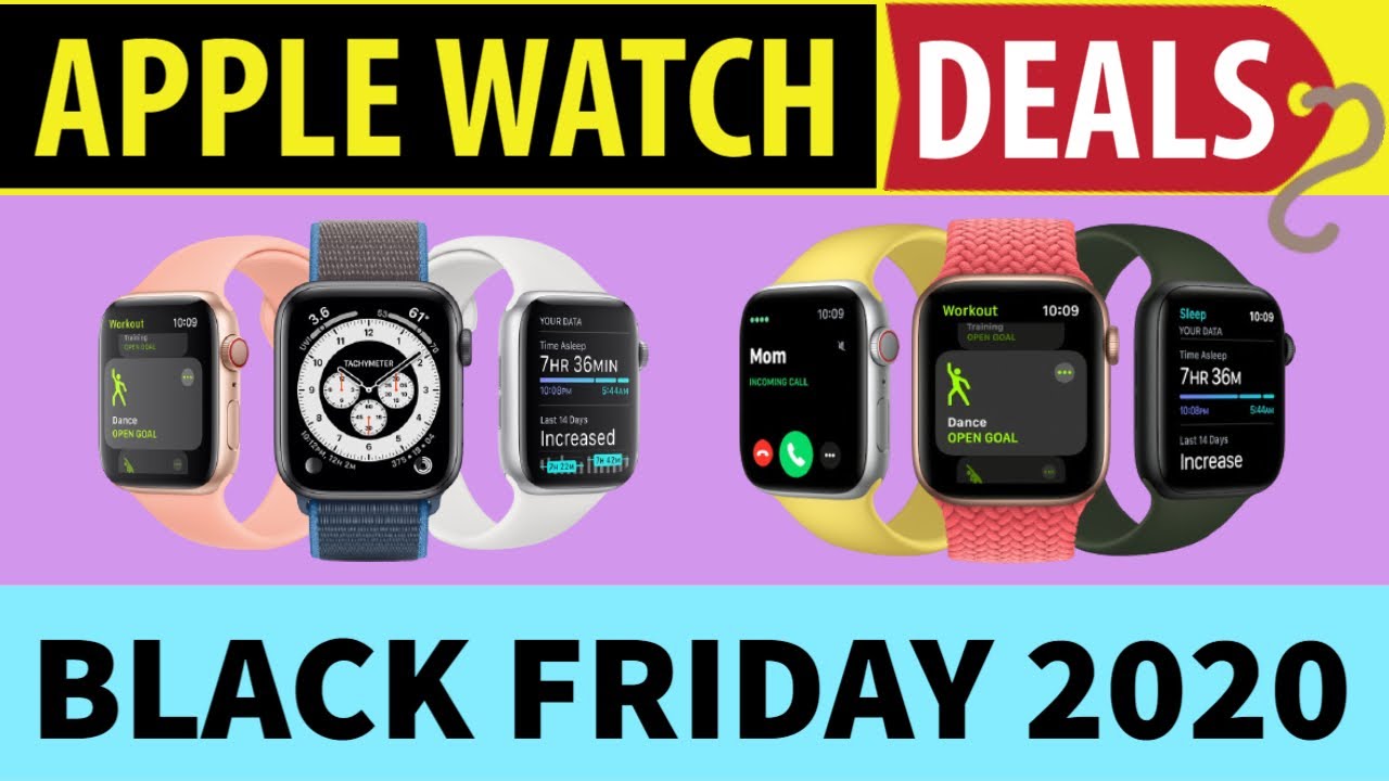 Apple Watch Deals On Black Friday🔥Best Black Friday Apple Watch Deals ⏰ ...