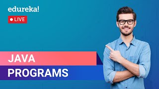 Java Practice Programs Basic & Advanced | Basic Java Programs | Java Program | Edureka | Java Live-1