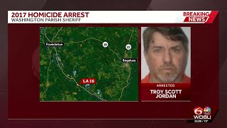Washington Parish Sheriff's Office makes arrest in 2017 cold case murder