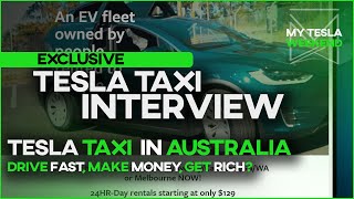 Tesla Taxi in Australia - Exclusive Interview