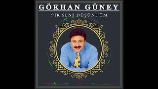 Gökhan Güney _ Bir Seni Düşündüm (Nostalji)