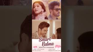 Smart Balma (Full Song) | Renuka Panwar | Sweta Chauhan | Latest Haryanvi Song #ytshorts