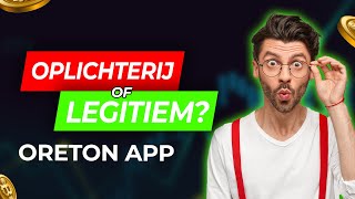 Oreton App Oplichterij of Legitiem Platform?🥵 Ervaringen Onthuld! Wat Elke Crypto Trader Moet Weten!