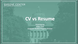 Graduate Student Resource: CV vs Resume