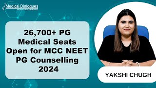 Over 26,700 PG Medical Seats Available in MCC NEET PG Counselling 2024