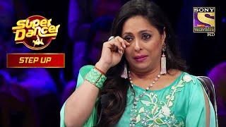 इस Act के Thought Provoking Concept से सभी हुए Teary-Eyed | Super Dancer | Geeta Kapur | Step Up