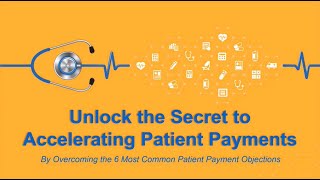 Unlock the Secret to Accelerating Patient Payments | BillFlash - A NexTrust Service