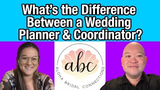 What's the Difference Between a Wedding Planner & Coordinator?