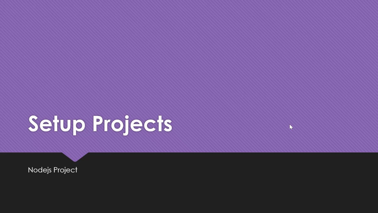5 Setup Nodejs Project Youtube
