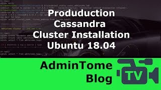 Production Cassandra Cluster Installation on Ubuntu 18.04