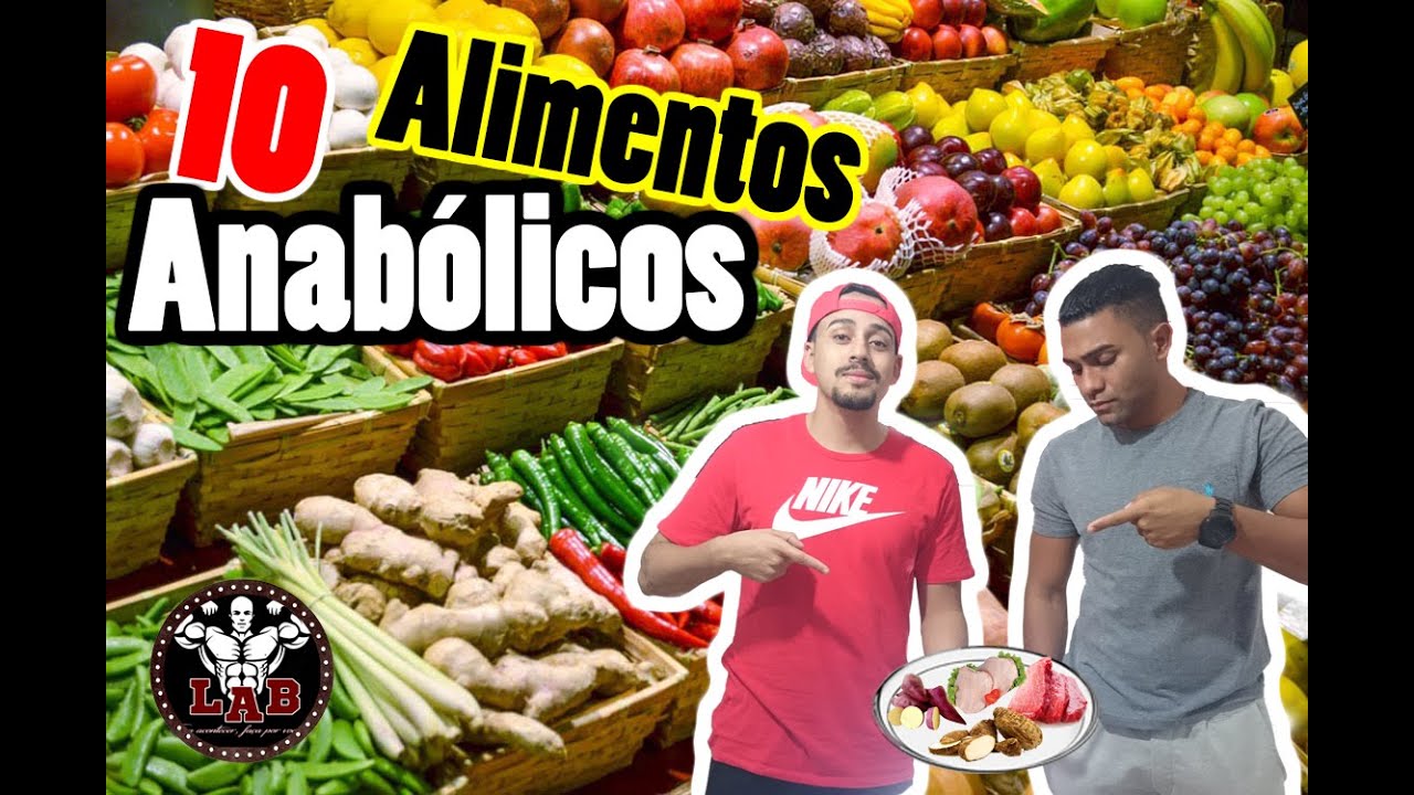 10 Alimentos Anabólicos - LIKE A BOSS - YouTube