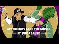 GRiZ (ft. Prob Cause) [Official Movie]