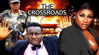 THE CROSSROADS | EMEKA IKE | NGOZI EZEONU | DESTINY ETIKO | LATEST NOLLYWOOD MOVIES 2023 NEW RELEASE