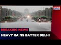 Breaking News: Rain, Thunderstorm Batter Delhi-NCR | Delhi Weather | Latest English News | IMD