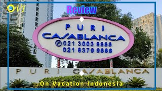 Puri Casablanca Apartemen - Review Lengkap