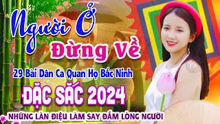 Song Ca Quan Họ Bắc Ninh Đặc Sắc Nghe Là Nhớ Mãi - 29 Bài Dân Ca Quan Họ Được Nghe Nhiều Nhất #84