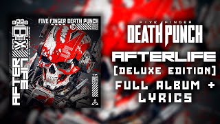 Five Finger Death Punch - AfterLife (Deluxe Edition) ( Album + Lyrics) (HQ)