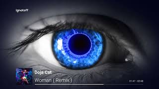 Doja Cat - Woman ( Ignatoff Remix ) | Slap House | Car Music 2024