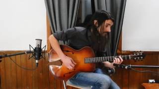 I'm Old Fashioned -  Olivier Laroche on Rancourt Guitars 15'' Modern Signature Acoustic Archtop