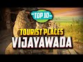 Top 10 Best Tourist Places to Visit in Vijayawada | India