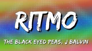 The Black Eyed Peas, J Balvin - RITMO (Letra/Lyrics) (Loop 1 Hour)