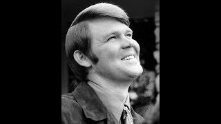 Yesterday When I Was Young : Glen Campbell