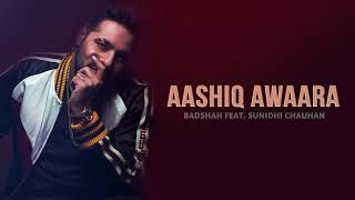 Badshah - Aashiq Awaara _ Sunidhi Chauhan _ ONE Album