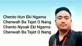 Nocte Love Song / Chento Hunki Lyrics / Manlang Agi