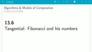 UIUC CS 374 FA 20: 13.7. Tangential: Fibonacci and his numbers