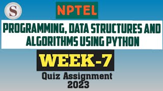 Programming, Data Structures and Algorithms using Python || NPTEL week 7 Programming answers 2023